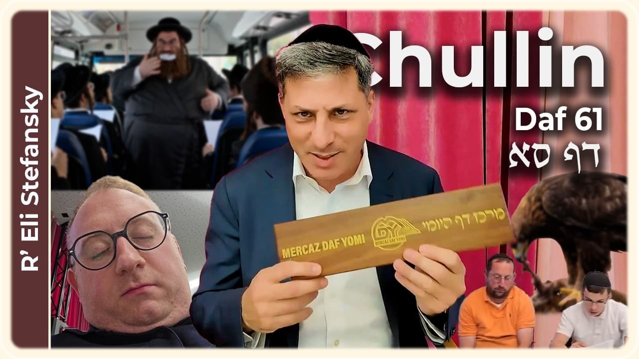 Daf Yomi Chullin Daf 61 by R' Eli Stefansky