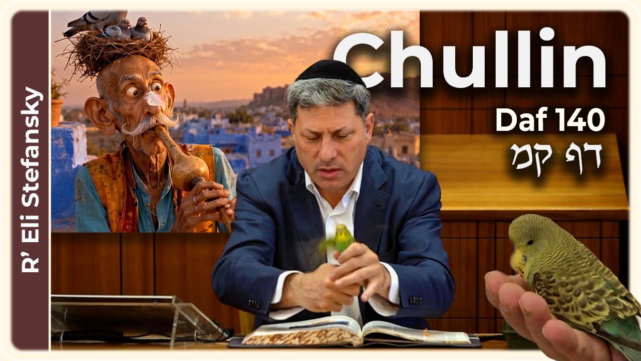 Daf Yomi Chullin Daf 140 by R' Eli Stefansky