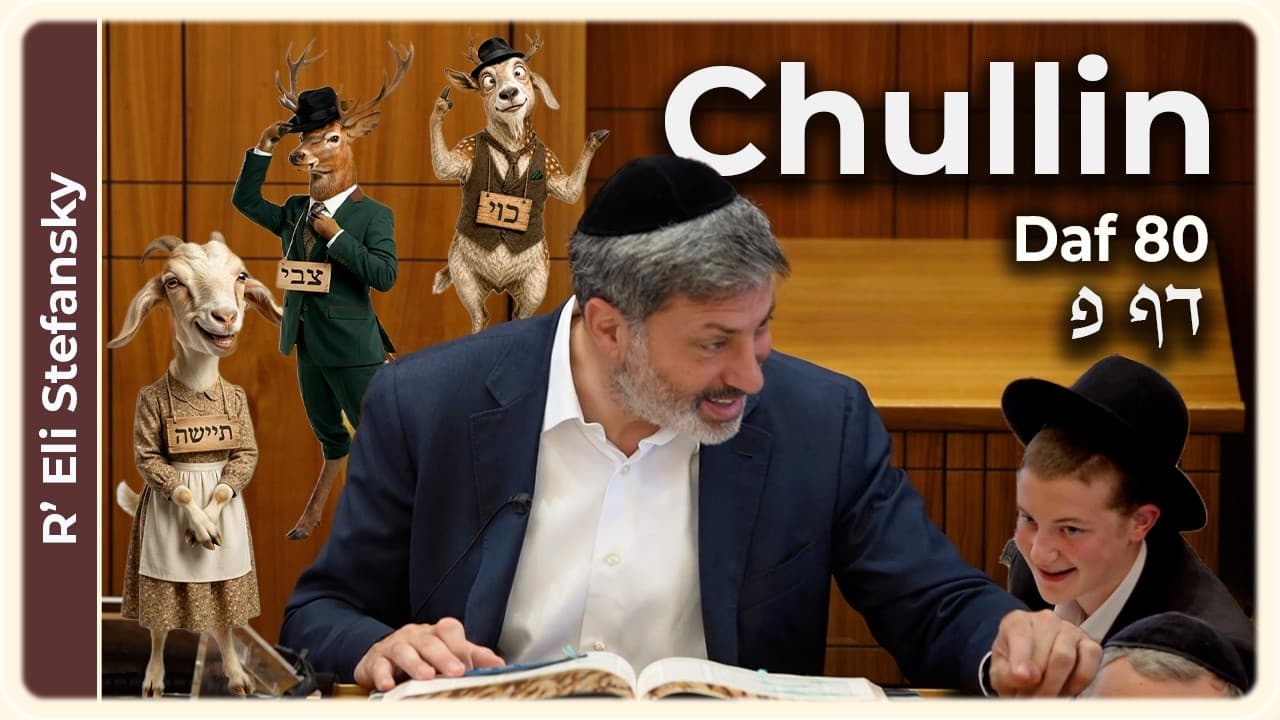 Daf Yomi Chullin Daf 80 by R' Eli Stefansky